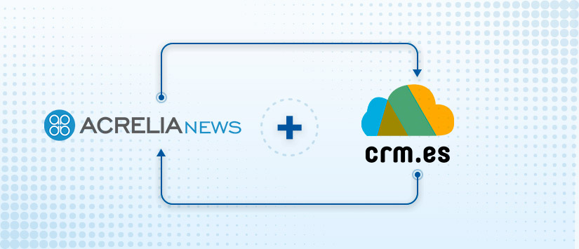 Ja disponible la integració d’Acrelia News amb CRM.ES